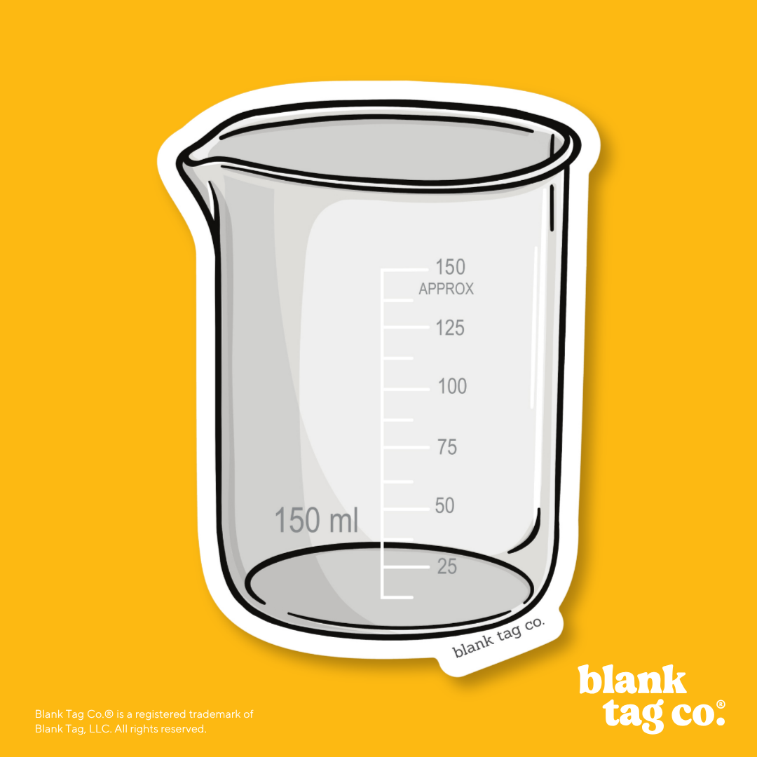 Blank Tag Co.® Waterproof Sticker - Beaker