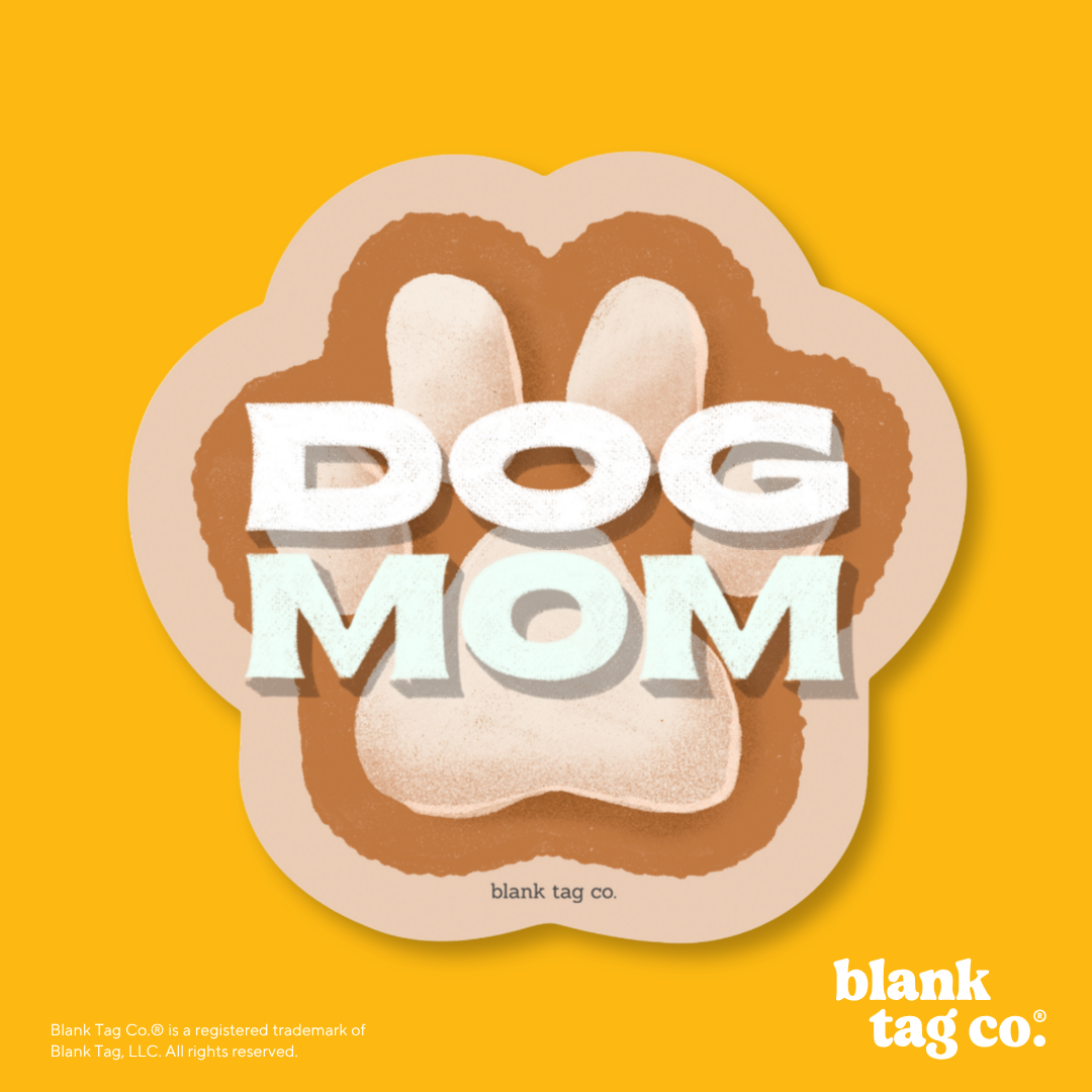 Blank Tag Co.® Waterproof Sticker - Dog Mom
