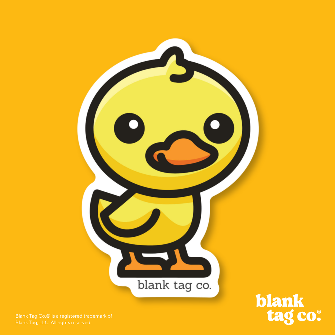 Blank Tag Co.® Waterproof Sticker - Duckling