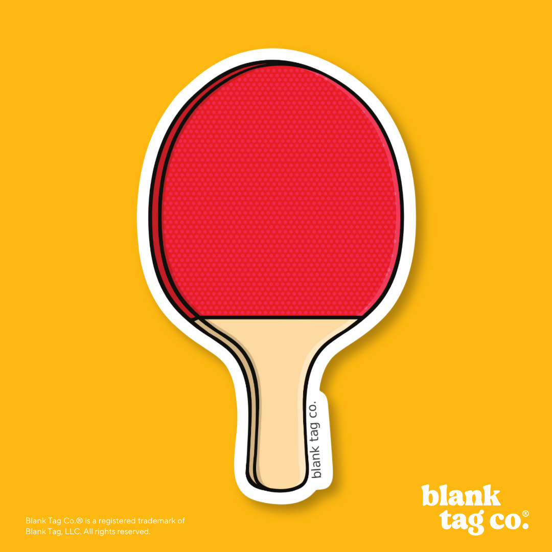 Blank Tag Co.® Waterproof Sticker - Ping Pong Paddle