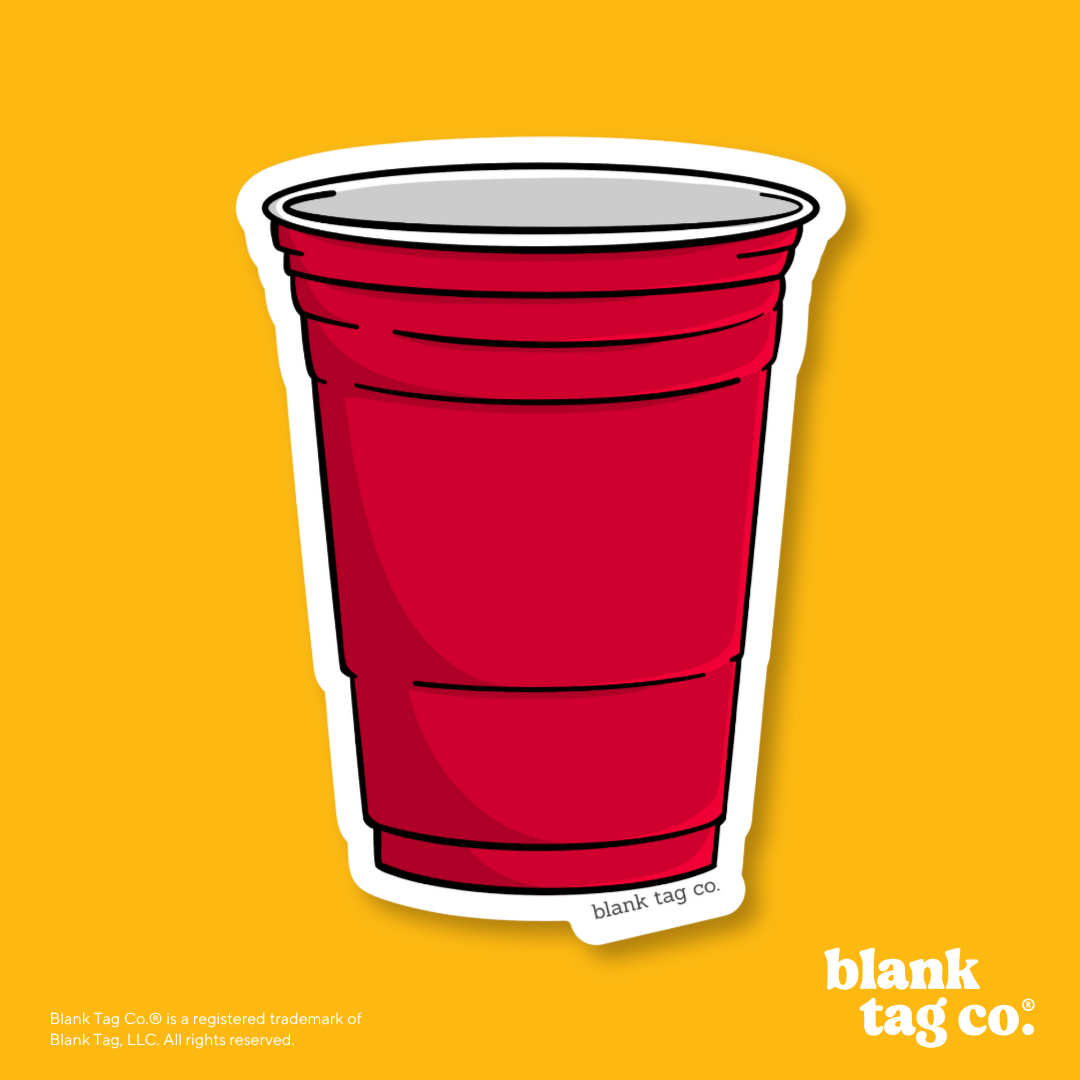 Blank Tag Co.® Waterproof Sticker - Red Cup