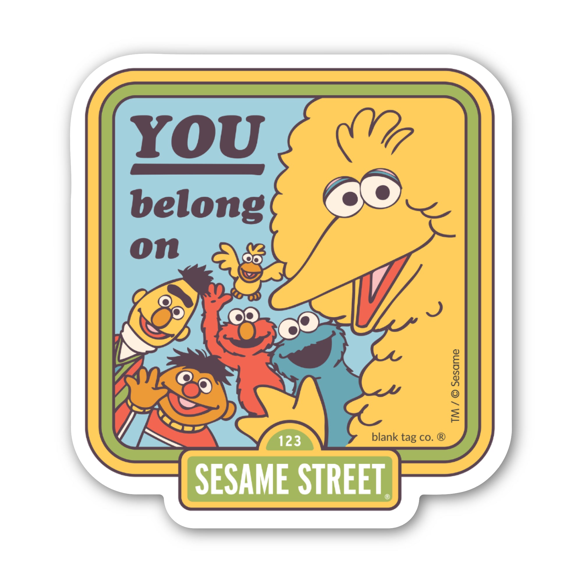 Sesame Street® Waterproof Sticker - You Belong on Sesame Street