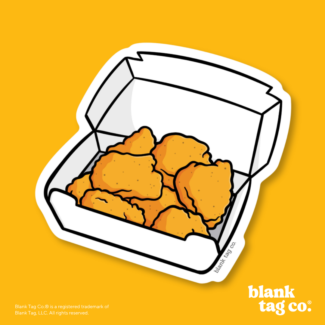Blank Tag Co.® Waterproof Sticker - Chicken Nuggets