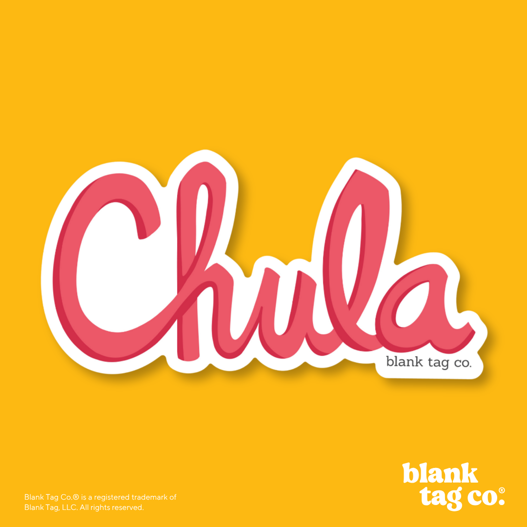 Blank Tag Co.® Waterproof Sticker - Chula