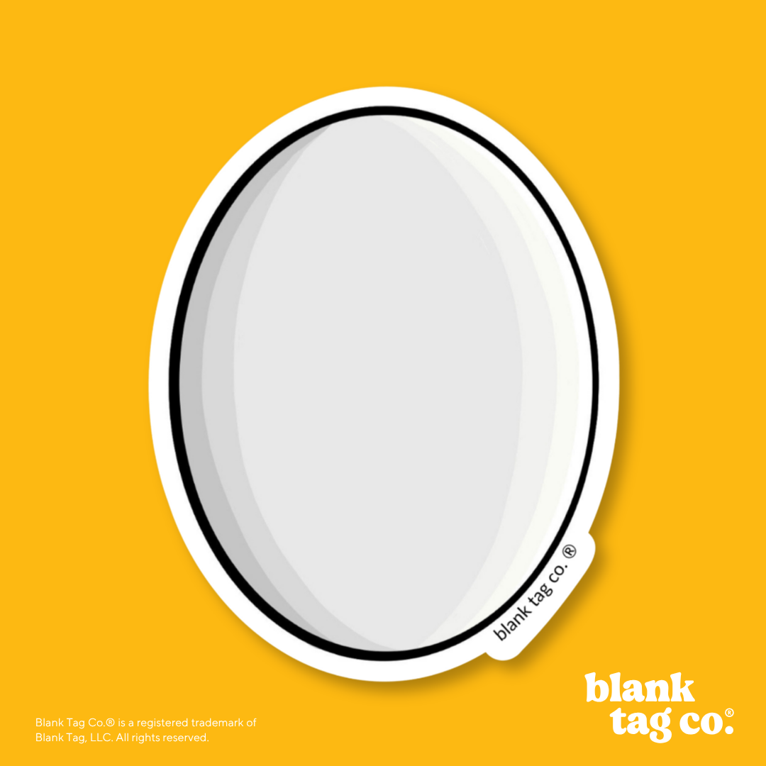 Blank Tag Co.® Waterproof Sticker - Egg