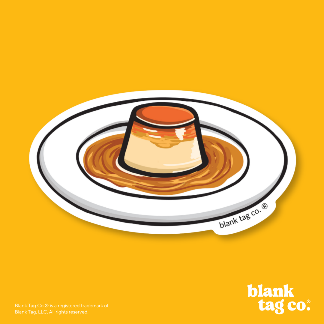 Blank Tag Co.® Waterproof Sticker - Flan