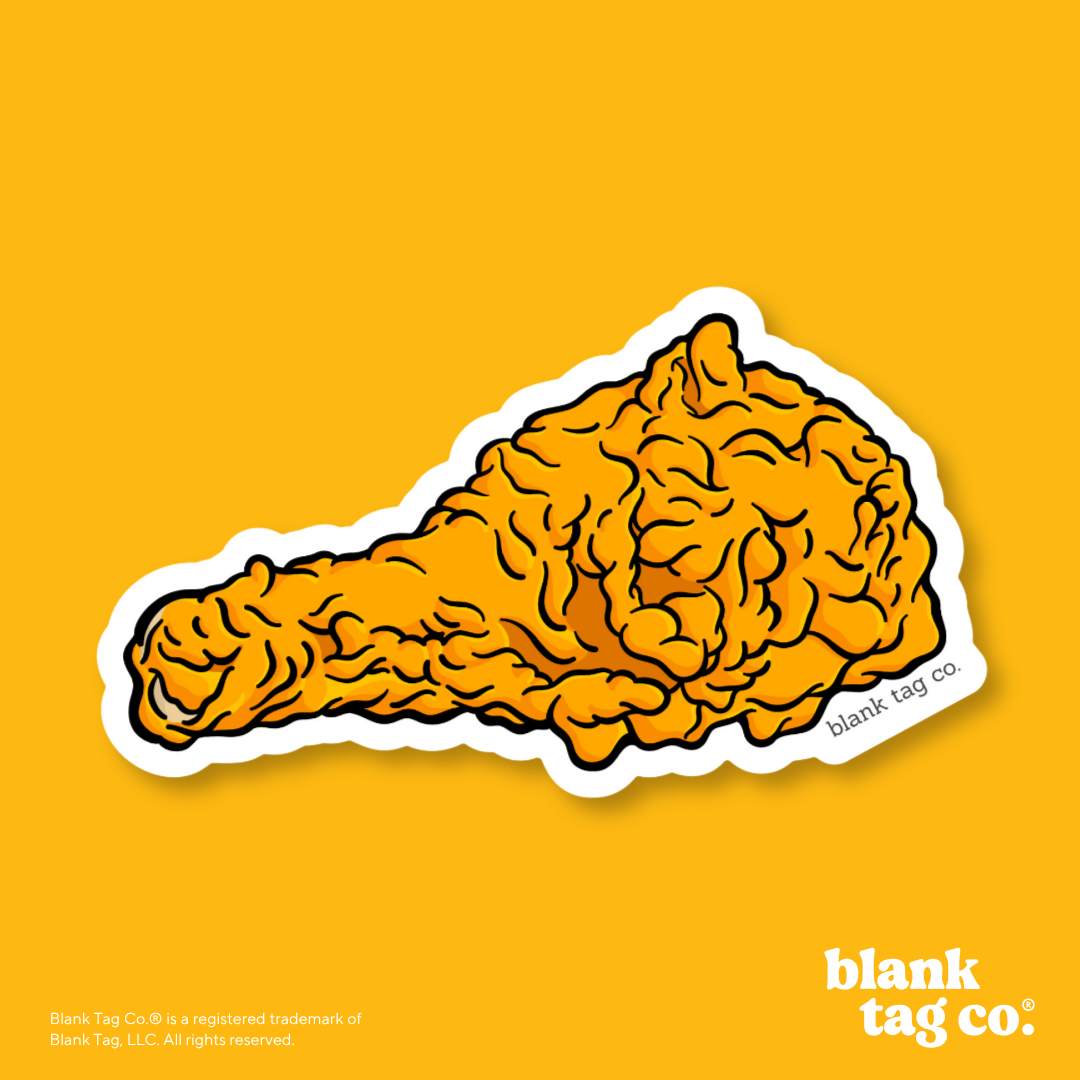 Blank Tag Co.® Waterproof Sticker - Fried Chicken Drumstick