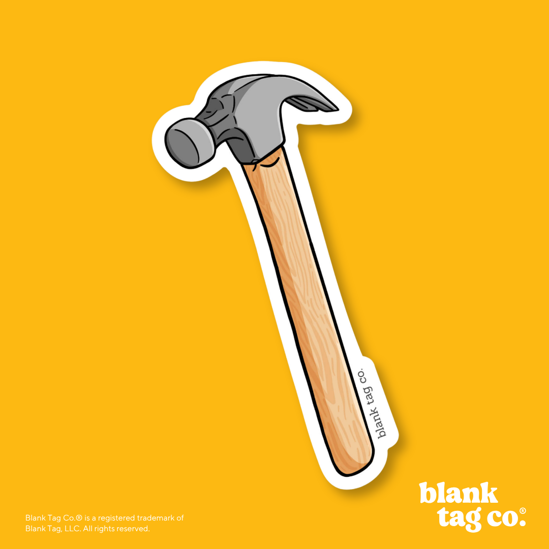 Blank Tag Co.® Waterproof Sticker - Hammer