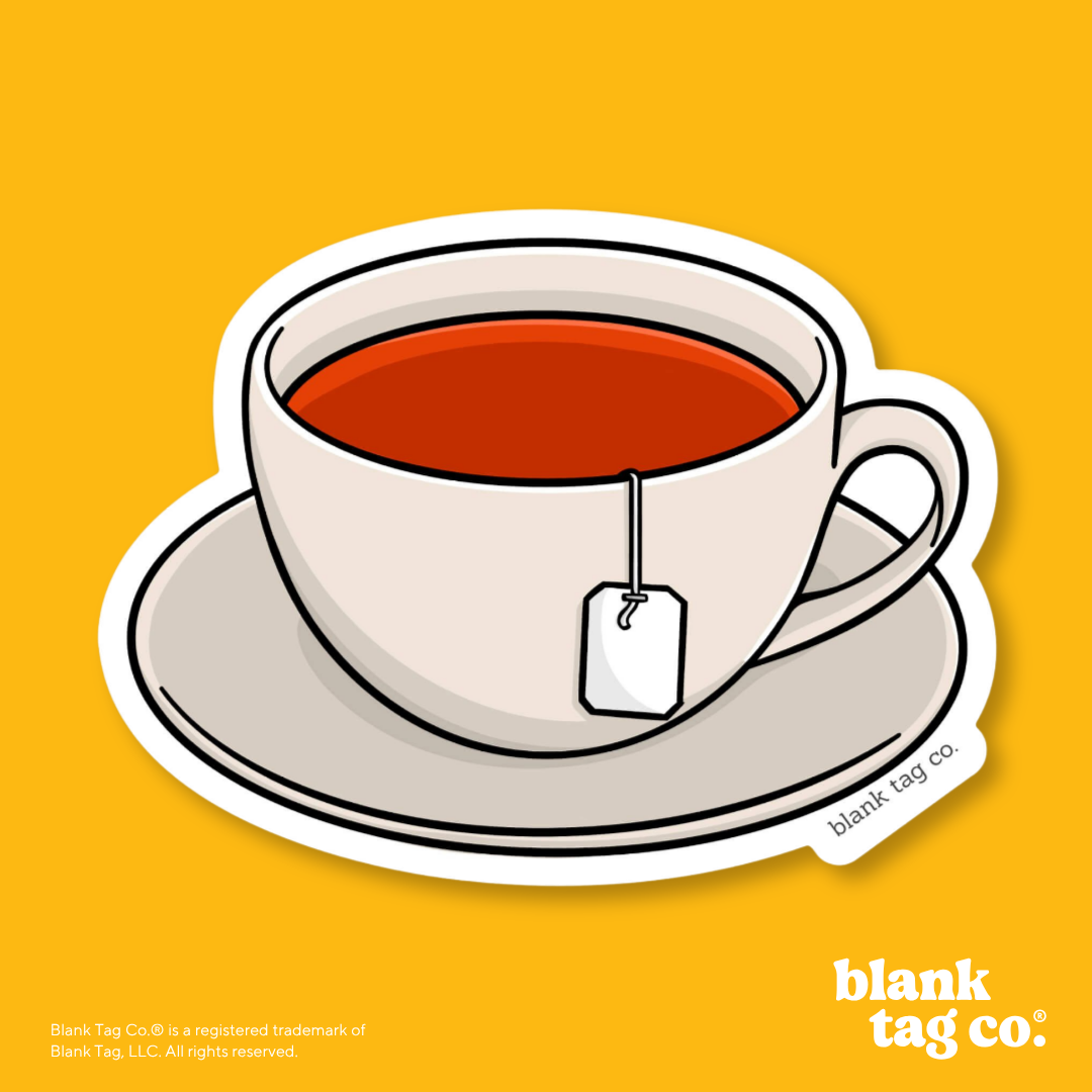 Blank Tag Co.® Waterproof Sticker - Hot Tea