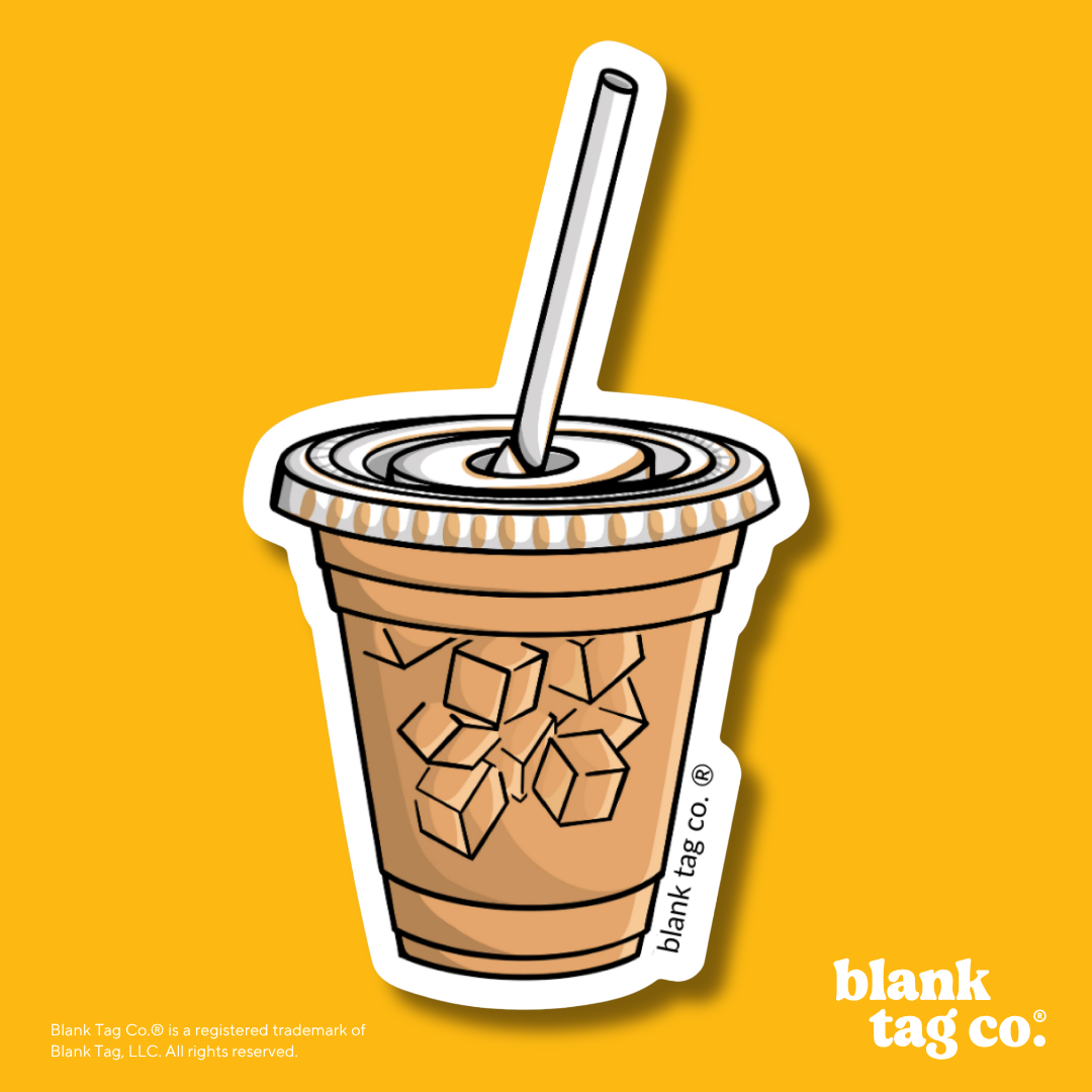 Blank Tag Co.® Waterproof Sticker - Iced Coffee