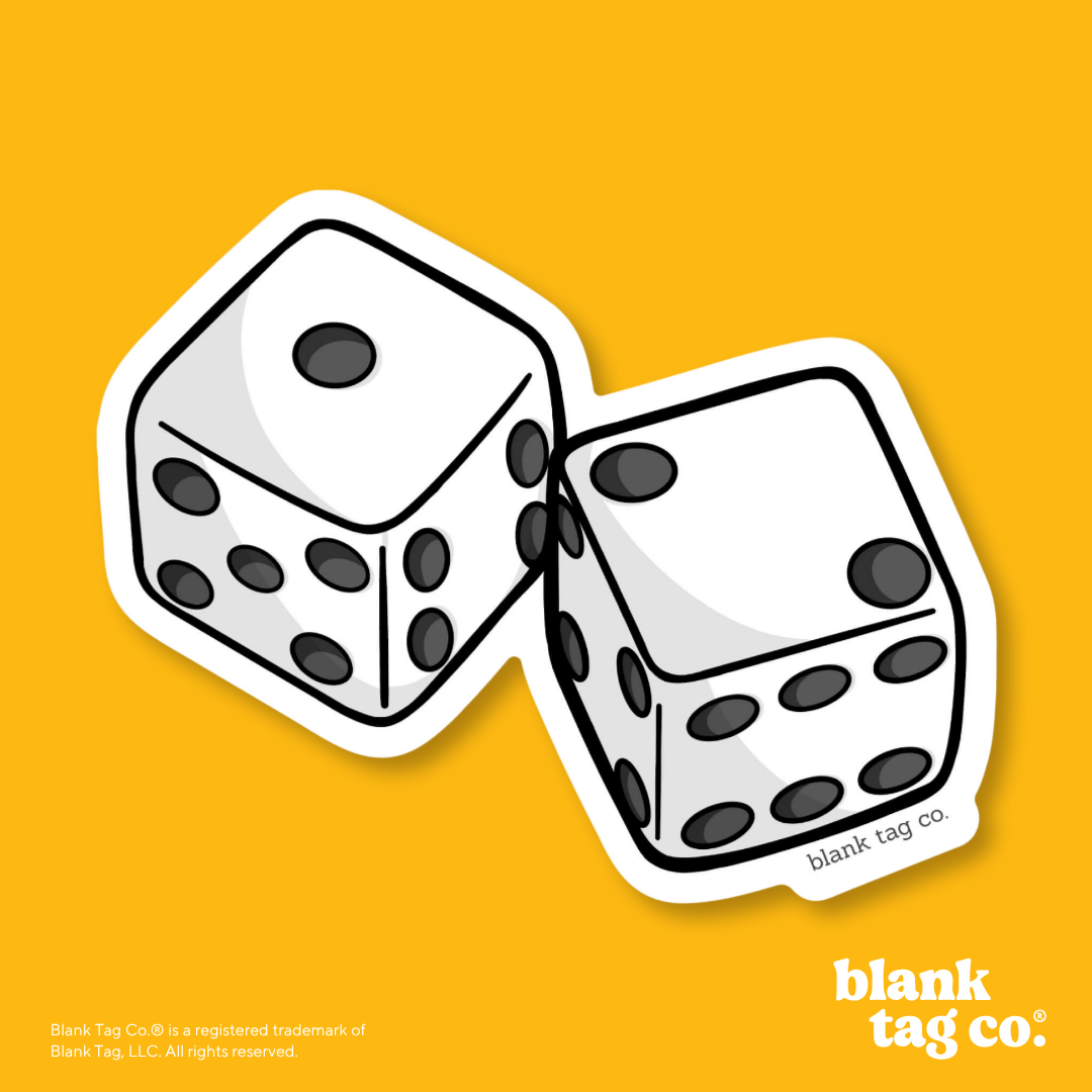 Blank Tag Co.® Waterproof Sticker - Pair of Dice