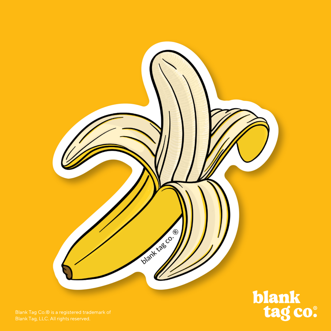 Blank Tag Co.® Waterproof Sticker - Peeled Banana