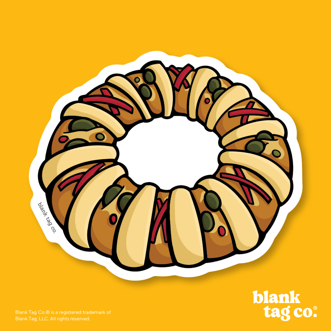 Blank Tag Co.® Waterproof Sticker - Rosca de Reyes