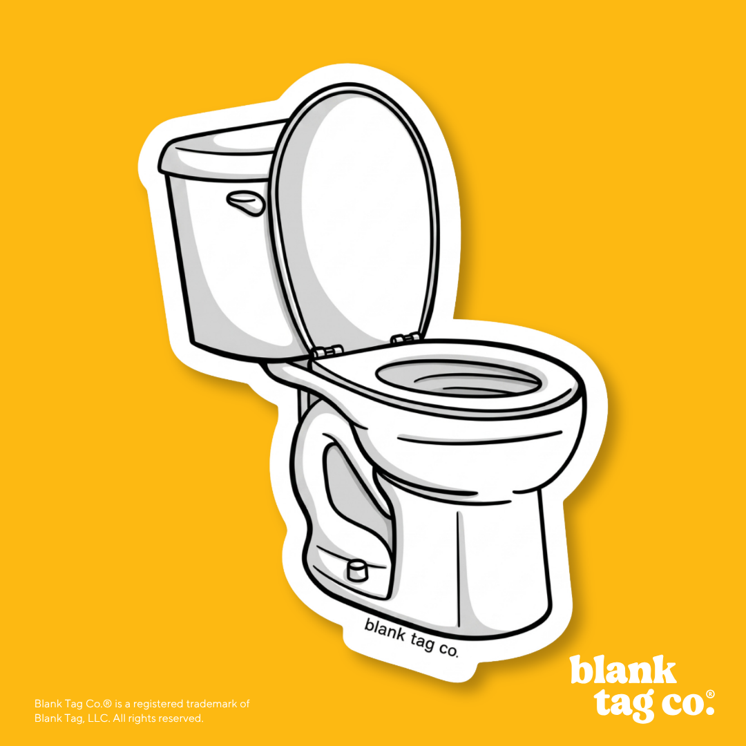 Blank Tag Co.® Waterproof Sticker - Toilet