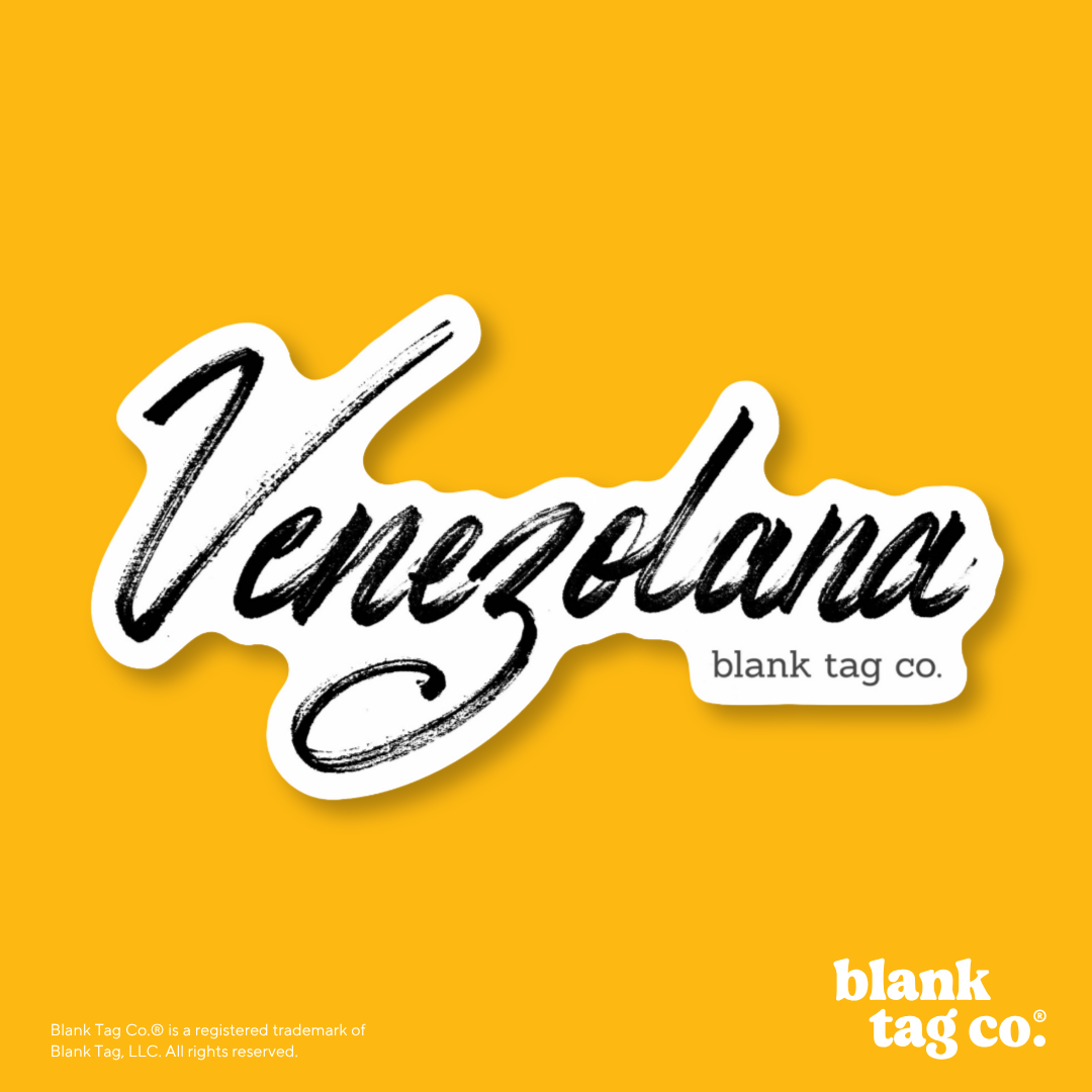 Blank Tag Co.® Waterproof Sticker - Venezolana
