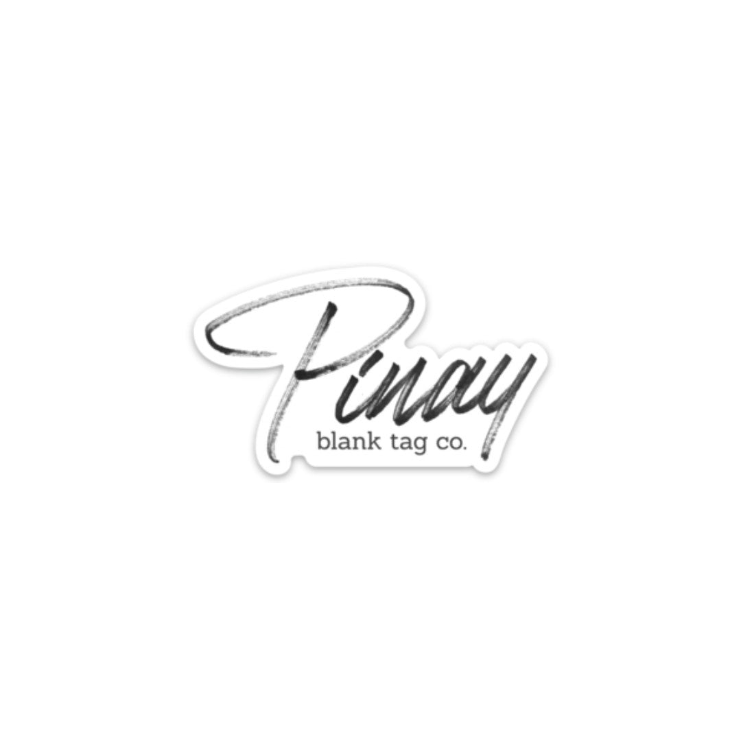 Blank Tag Co.® Waterproof Sticker - Pinay